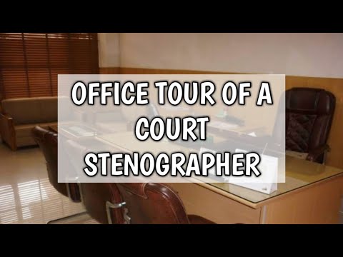 Office Tour Of A Court Stenographer | Court of District and Sessions Judge