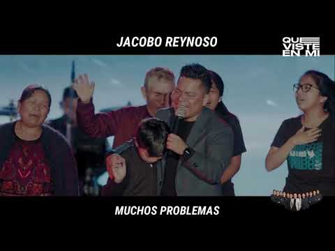 Jacobo Reynoso feat. Los Ungidos de Cristo - Muchos Problemas