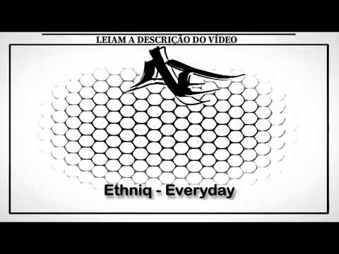Ethniq - Everyday