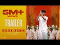 Election - Official Trailer | Vijay Kumar | Preethi Asrani | Thamizh | Divo Music