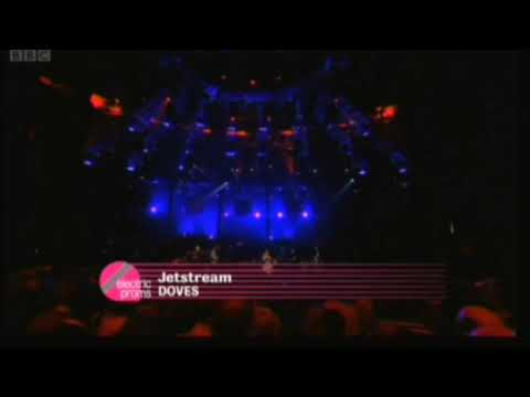 Doves - Pounding and Jetstream Electric Proms Pt3