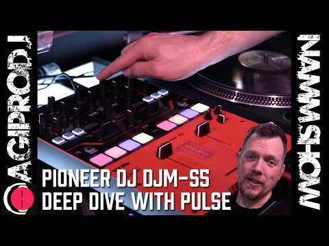 PIONEER DJ DJM-S5 Deep Dive with Pulse - NAMM 2022 | agiprodj.com