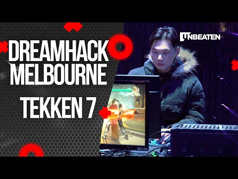 Dreamhack Melbourne Tekken 7