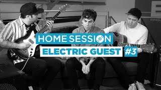 Electric Guest en Live - My Omen #3