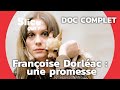 Françoise Dorléac:  l’étoile des Demoiselles de Rochefort | SLICE Qui ? | DOCUMENTAIRE COMPLET