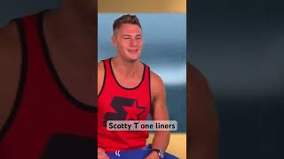 Scotty T one liners #scottyt #geordieshore #gshore ##geordies #oneliner