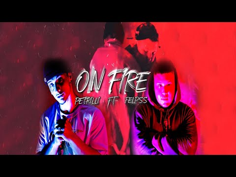 Petrilli ft Felpss - On Fire [Damata Records]