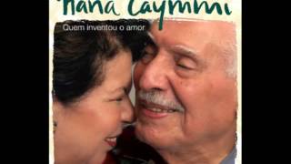 Nem Eu -  Nana Caymmi (Dorival Caymmi)