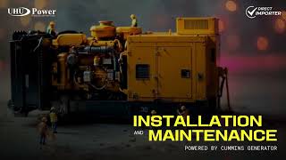 Installation and Maintenance Services Powered by Cummins Generator