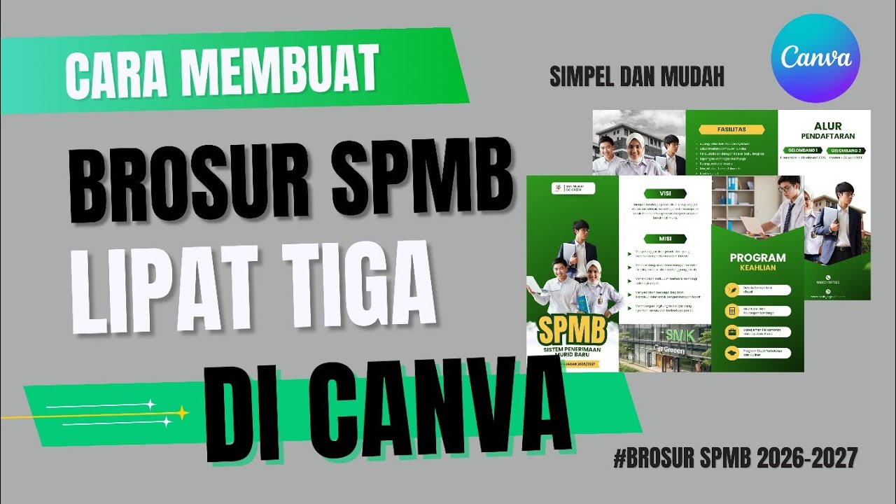 Cara Membuat Desain Brosur SPMB Lipat Tiga di Canva | SPMB 2026-2027