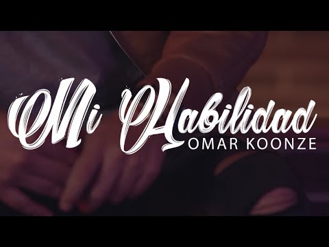 Omar K11 - Mi Habilidad (Video Oficial)
