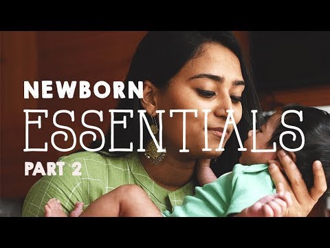 Newborn Essentials Part 2 | Indian Mothers