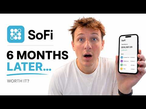 I Moved $60,000 to SoFi… Here's the Honest Truth After 6 Months