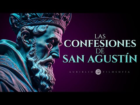 Las Confesiones de San Agustín | Filosofía Religiosa | Audiolibros en Español Completos
