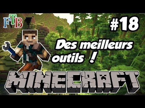 [LP] Feed The Beast S02E18 - Des meilleurs outils