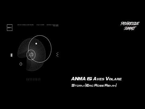 ANMA & Aves Volare - Storm (Eric Rose Remix) [ICONYC]