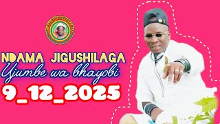 Download lagu NDAMA JIGUSHILAGA UJUMBE WA BHAYOBHI 9-12-2025 BY NG'ONG'OLI STUDIO  mp3