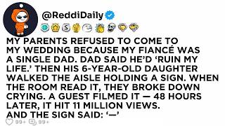 Download lagu MY PARENTS REFUSED TO COME TO MY WEDDING BECAUSE MY FIANCÉ WAS A SINGLE DAD. DAD SAID HE’D ‘RUIN... mp3