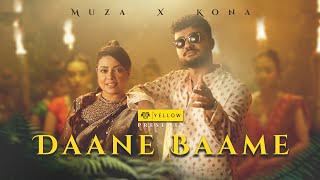 Download lagu Muza x Kona - Daane Baame | Presented By Yellow | mp3