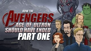 How The Avengers: Age Of Ultron Should Have Ended - Part One