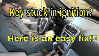 Chevy Equinox key stuck in ignition? How to remove stuck key
