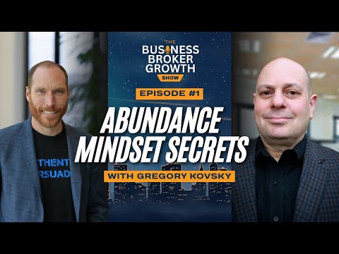 BBGS E1: Real Success in Business Brokerage with Gregory Kovsky