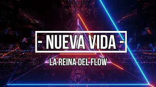 Nueva Vida - Erick y Yeimy 😍 La reina del Flow 🎶 - Letra