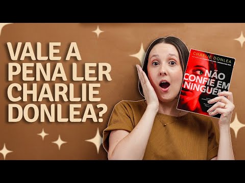 Eu li mais um LIVRO DO CHARLIE DONLEA: NÃO CONFIE EM NINGUÉM