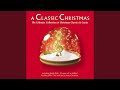 Carol Symphony: III. Andante quasi lento "The First Nowell" (Excerpt)
