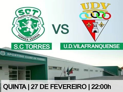 Resumo HP: Sporting Torres x Vilafranquense