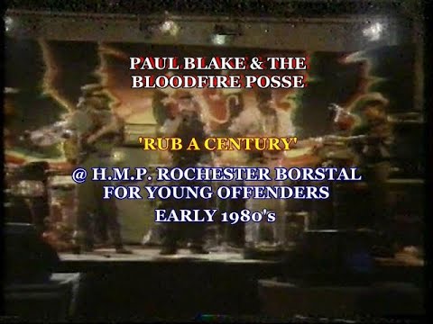 Paul Blake & The BloodFire Posse @ Rochester Borstal 1980's - Reggae Sunsplash Jamaica 1982.