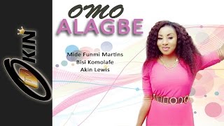 OMO ALAGBE Part1 Yoruba Nollywood Movie Starring B