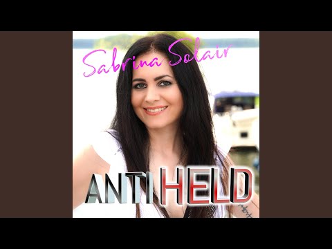 Antiheld - Sabrina Solair