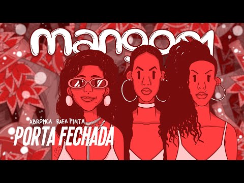 Rafa Pinta & ABRONCA - Porta Fechada (MANGO01)