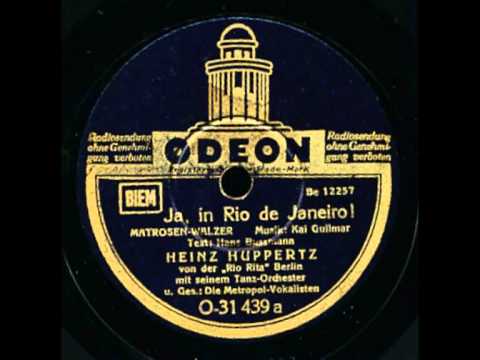 Metropol-Vokalisten -Orchester Heinz Huppertz / Ja, in Rio de Janeiro!