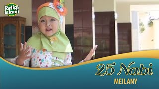 Download lagu Meilany - 25 Nabi mp3 Download lagu Meilany - 25 Nabi mp3