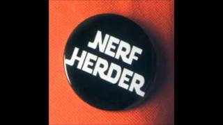 Nerf Herder - Walking Out