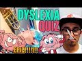 Do We Have Dyslexia W SomeThingElseYT