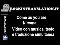 Come as you are - Nirvana video con testo e ...