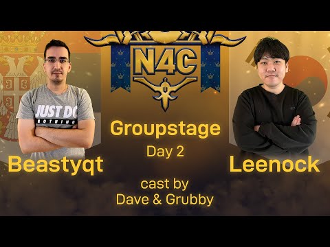 N4C - Beastyqt vs Leenock