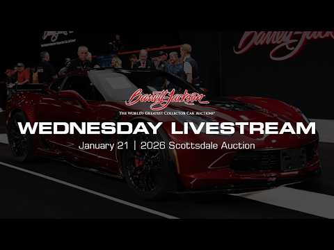 Barrett-Jackson 2026 Livestream Replay - Wednesday, Jan 21 - "All the cars, all the time"