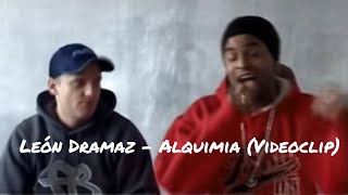León Dramaz - Alquímia (Videoclip)