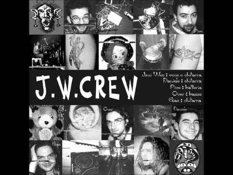 JW Crew - You Little Brother