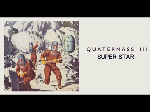 Quatermass 3 Super Star - World Of Twist Earl Brutus The Dials