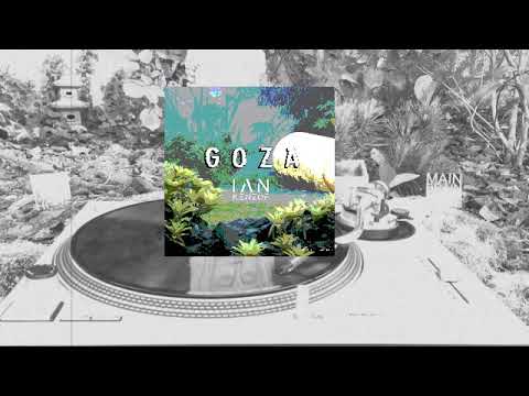Ian Kenzof  -  Goza