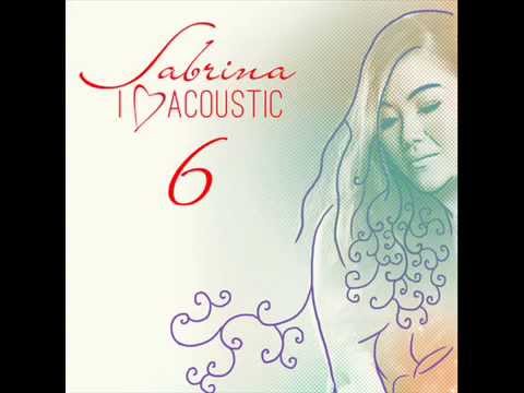 download lagu mp3 mp4 Sabrina I Love Acoustic 6, download mp3 Sabrina I Love Acoustic 6 free downloadn, video klip Sabrina I Love Acoustic 6