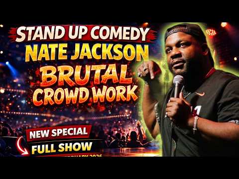 Nate Jackson Crowd Work 2026 | Compilation of Nate Jackson's #11