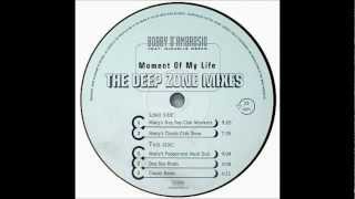 Bobby D´Ambrosio ft. Michelle Weeks - Moment of My Life (Matty´s Dog Day Club Moments)