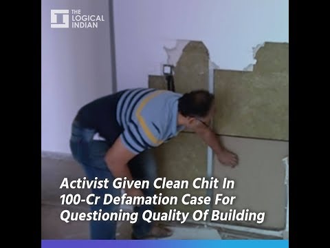 Activist Given Clean Chit In 100-Cr Defamation Case For Questioning Quality Of Building