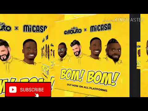 Ellputo x Micasa-Bom Bom ( Áudio 2020) #Novidades #Moçambicanas
